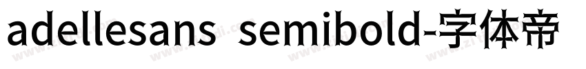 adellesans semibold字体转换